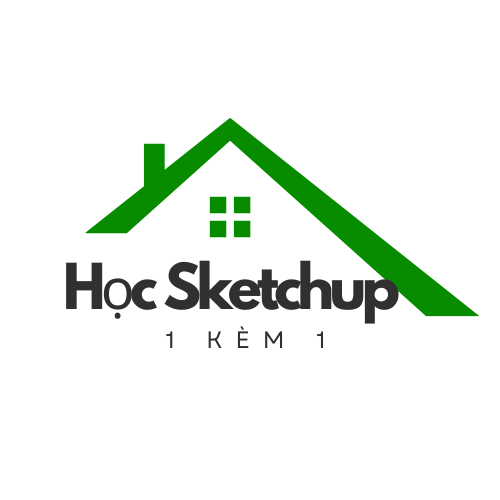 HỌC SKETCHUP 1 KÈM 1